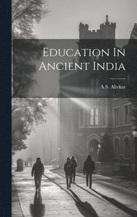 bokomslag Education In Ancient India