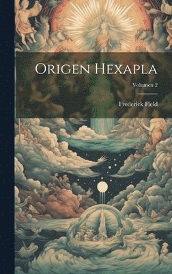 bokomslag Origen Hexapla; Volumen 2