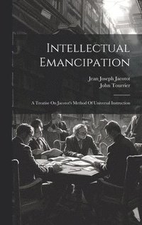 bokomslag Intellectual Emancipation