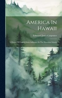 bokomslag America In Hawaii