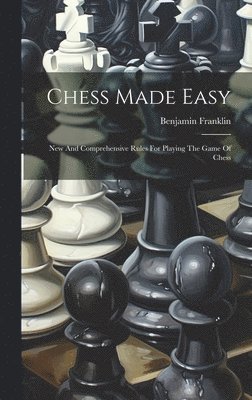 Chess Made Easy 1