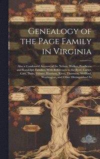 bokomslag Genealogy of the Page Family in Virginia