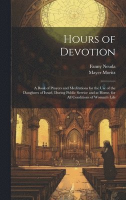 Hours of Devotion