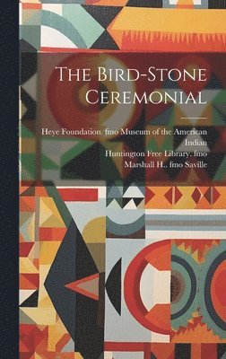 The Bird-stone Ceremonial 1