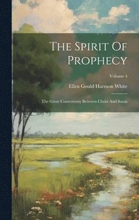 bokomslag The Spirit Of Prophecy