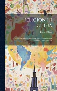 bokomslag Religion in China