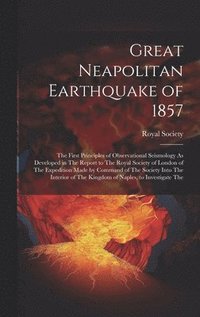 bokomslag Great Neapolitan Earthquake of 1857