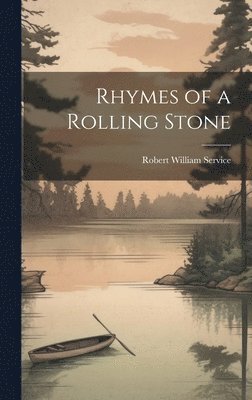 Rhymes of a Rolling Stone 1