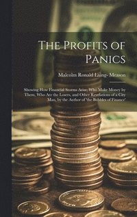 bokomslag The Profits of Panics