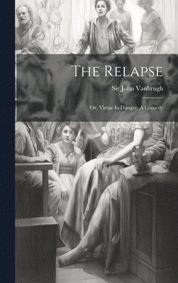 bokomslag The Relapse