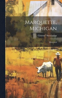 Marquette, Michigan 1