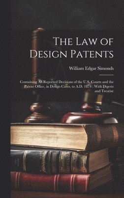 The law of Design Patents 1