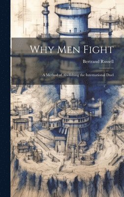 bokomslag Why Men Fight