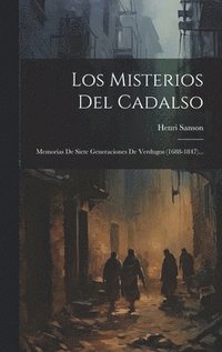 bokomslag Los Misterios Del Cadalso
