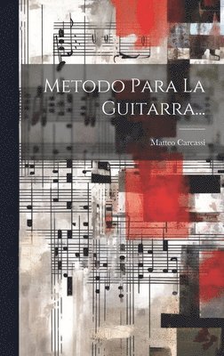 Metodo Para La Guitarra... 1