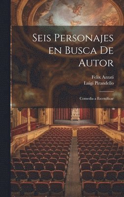 bokomslag Seis personajes en busca de autor