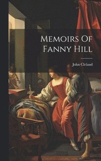 bokomslag Memoirs Of Fanny Hill