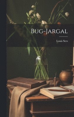 bokomslag Bug-Jargal