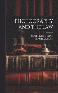 bokomslag Photography and the Law