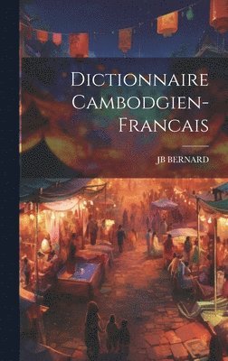 Dictionnaire Cambodgien-Francais 1