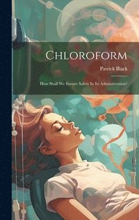 bokomslag Chloroform
