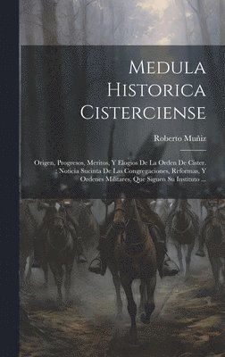 bokomslag Medula Historica Cisterciense