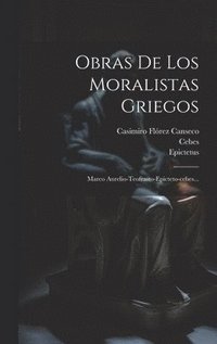 bokomslag Obras De Los Moralistas Griegos