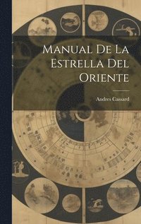 bokomslag Manual De La Estrella Del Oriente