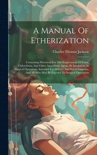 bokomslag A Manual Of Etherization