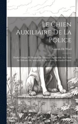 Chien Auxiliaire De La Police 1