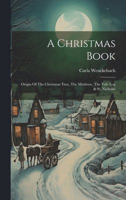 bokomslag A Christmas Book