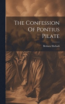 bokomslag Confession Of Pontius Pilate