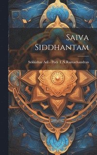 bokomslag Saiva Siddhantam