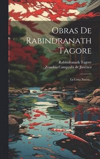 bokomslag Obras De Rabindranath Tagore