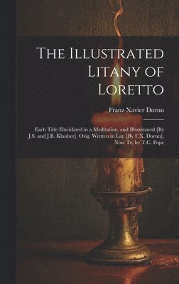 The Illustrated Litany of Loretto 1