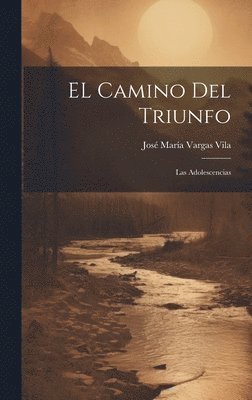 bokomslag EL camino del triunfo