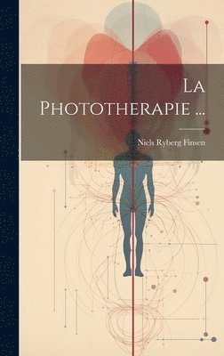 La Phototherapie ... 1