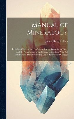 bokomslag Manual of Mineralogy