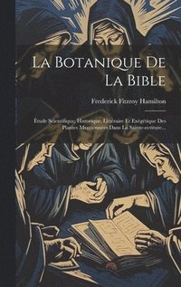 bokomslag La Botanique De La Bible