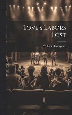 Love's Labors Lost