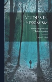 bokomslag Studies in Pessimism