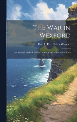 bokomslag war in Wexford