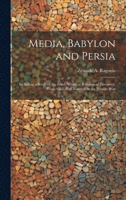 Media, Babylon and Persia 1