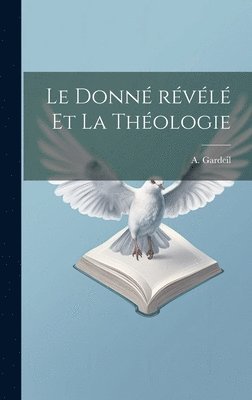 bokomslag Le donn rvl et la thologie