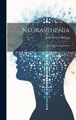 bokomslag Neurasthenia