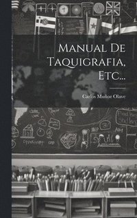 bokomslag Manual De Taquigrafia, Etc...