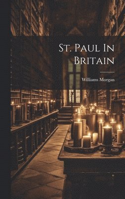 St. Paul In Britain 1