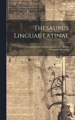 Anonymous - Thesaurus Linguae Latinae, Inbunden