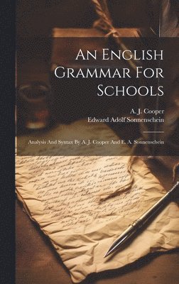 English Grammar For Schools