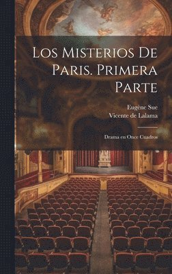 bokomslag Los misterios de Paris. Primera parte